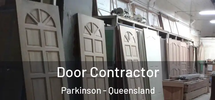 Door Contractor Parkinson - Queensland