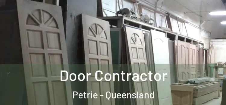 Door Contractor Petrie - Queensland
