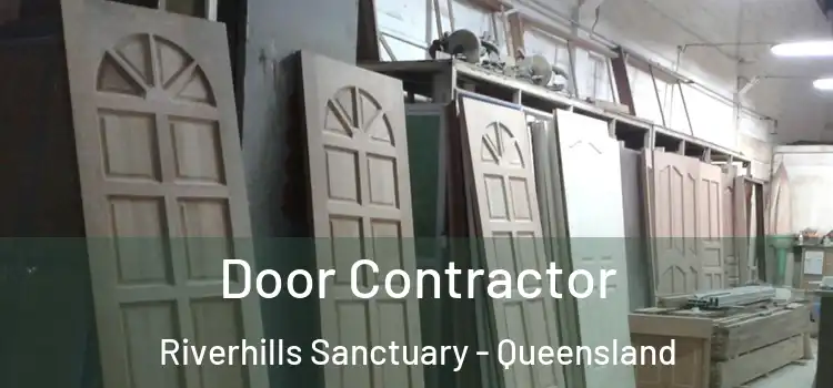 Door Contractor Riverhills Sanctuary - Queensland