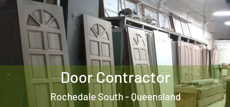 Door Contractor Rochedale South - Queensland
