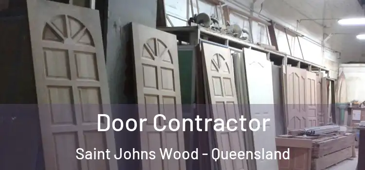 Door Contractor Saint Johns Wood - Queensland