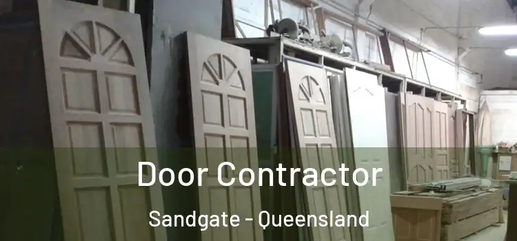 Door Contractor Sandgate - Queensland