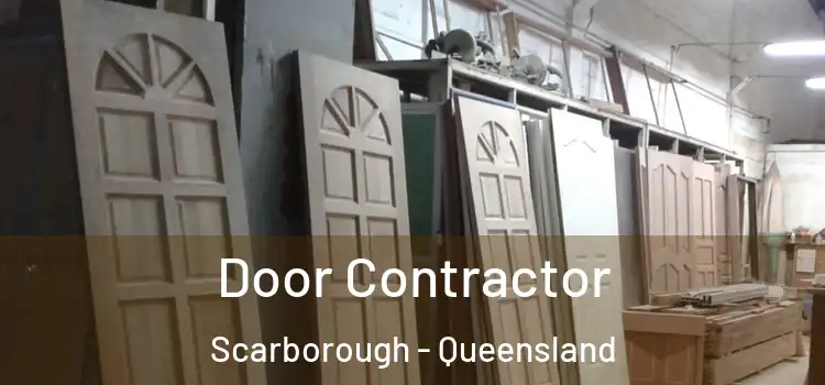 Door Contractor Scarborough - Queensland
