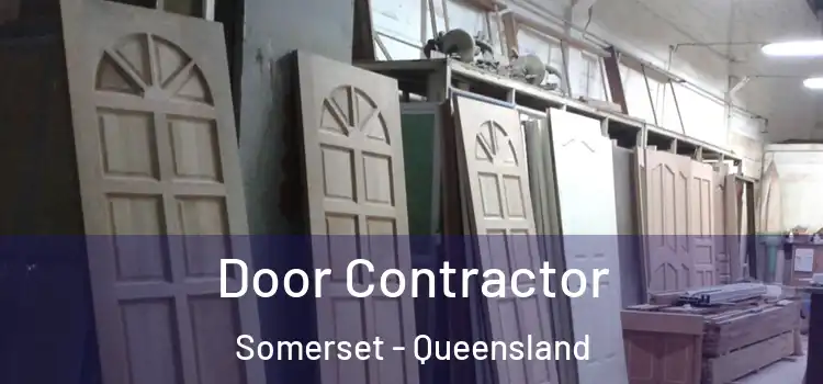Door Contractor Somerset - Queensland