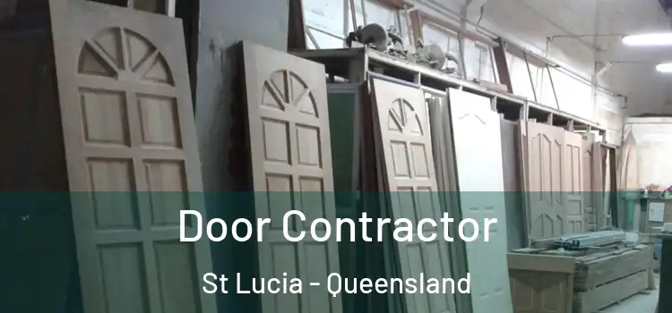 Door Contractor St Lucia - Queensland