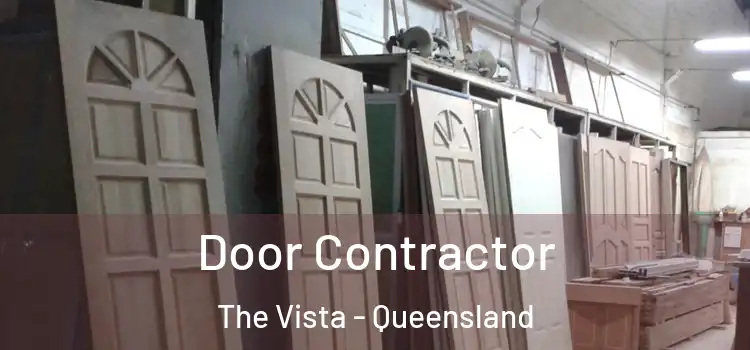 Door Contractor The Vista - Queensland