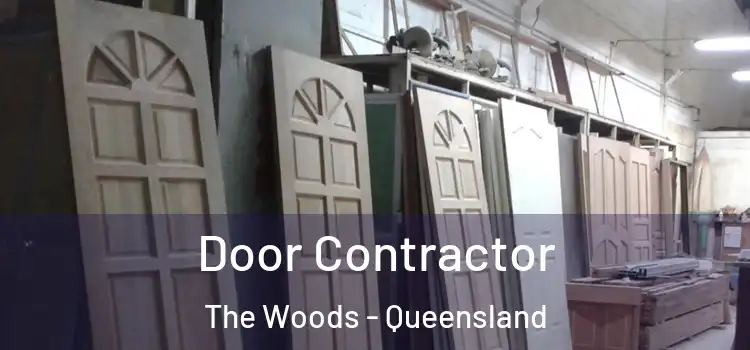 Door Contractor The Woods - Queensland