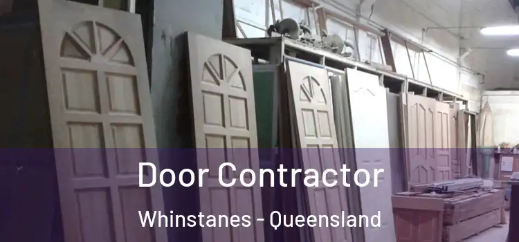 Door Contractor Whinstanes - Queensland