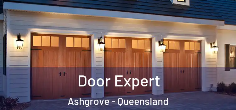 Door Expert Ashgrove - Queensland