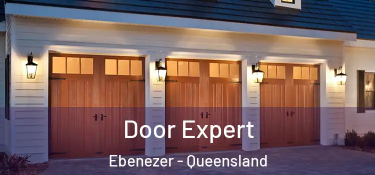 Door Expert Ebenezer - Queensland