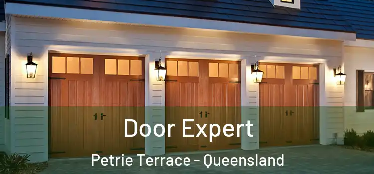 Door Expert Petrie Terrace - Queensland