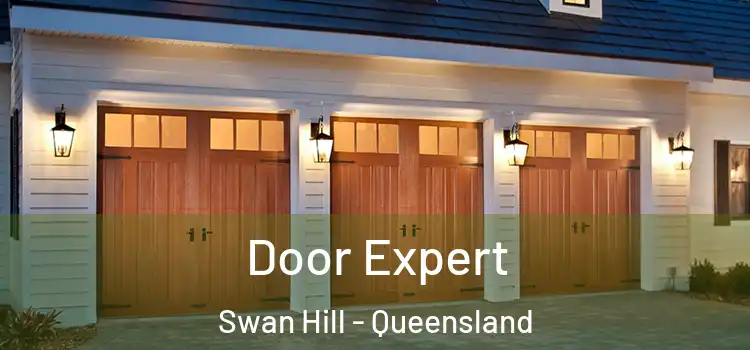 Door Expert Swan Hill - Queensland