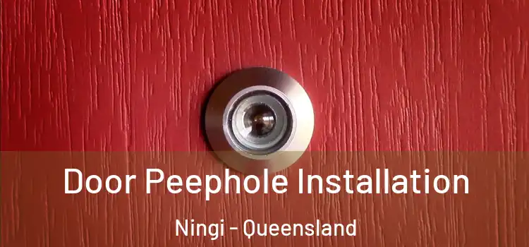 Door Peephole Installation Ningi - Queensland