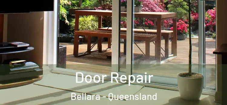 Door Repair Bellara - Queensland