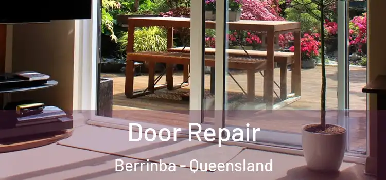 Door Repair Berrinba - Queensland