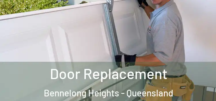 Door Replacement Bennelong Heights - Queensland