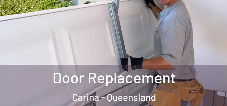 Door Replacement Carina - Queensland