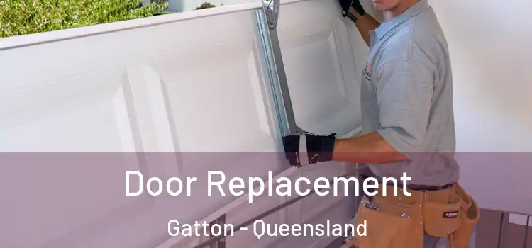 Door Replacement Gatton - Queensland
