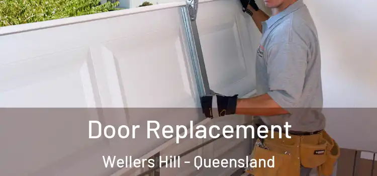 Door Replacement Wellers Hill - Queensland