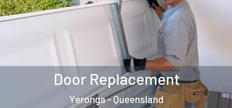 Door Replacement Yeronga - Queensland