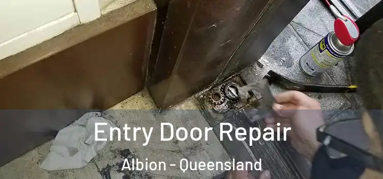 Entry Door Repair Albion - Queensland