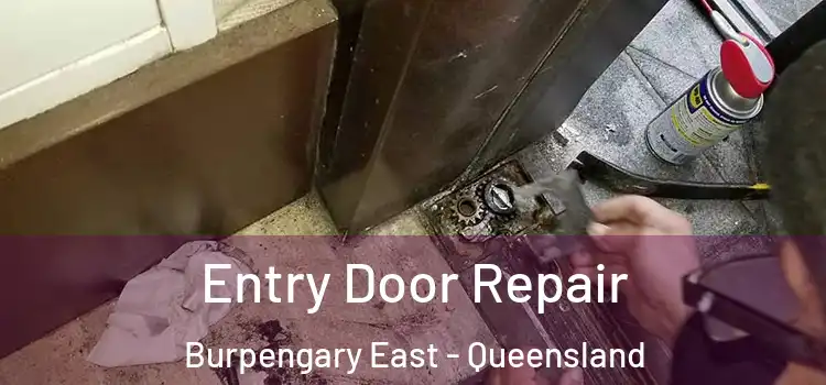 Entry Door Repair Burpengary East - Queensland