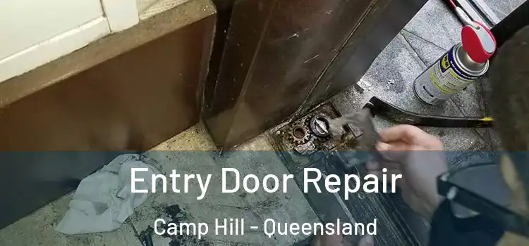 Entry Door Repair Camp Hill - Queensland