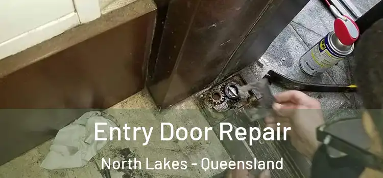 Entry Door Repair North Lakes - Queensland