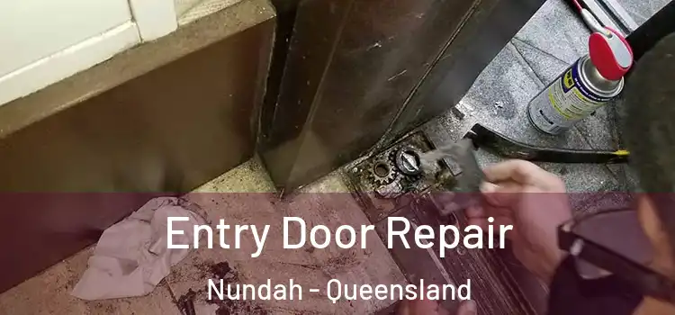Entry Door Repair Nundah - Queensland