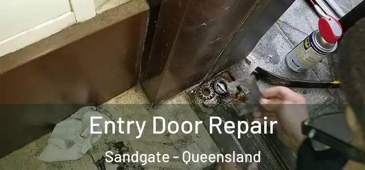 Entry Door Repair Sandgate - Queensland