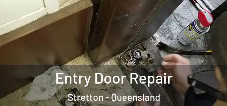 Entry Door Repair Stretton - Queensland