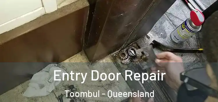 Entry Door Repair Toombul - Queensland
