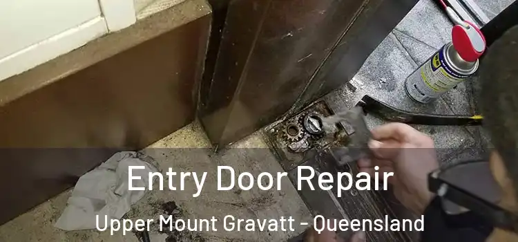 Entry Door Repair Upper Mount Gravatt - Queensland