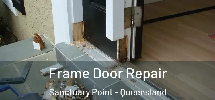 Frame Door Repair Sanctuary Point - Queensland