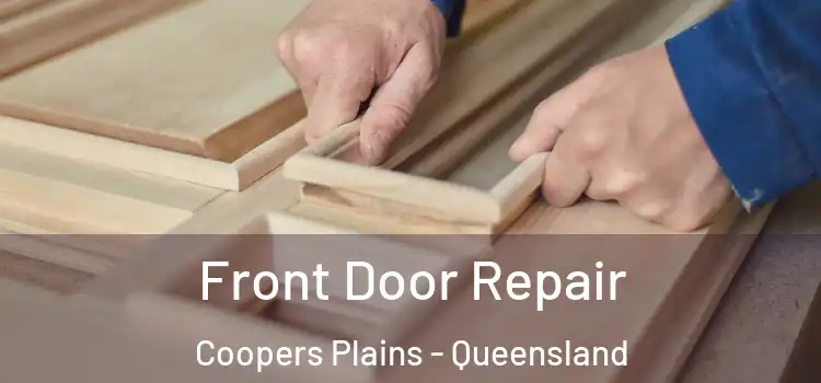 Front Door Repair Coopers Plains - Queensland
