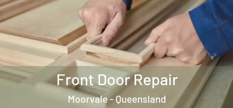Front Door Repair Moorvale - Queensland