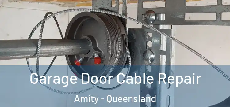 Garage Door Cable Repair Amity - Queensland
