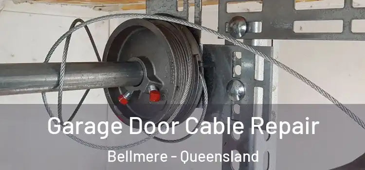 Garage Door Cable Repair Bellmere - Queensland