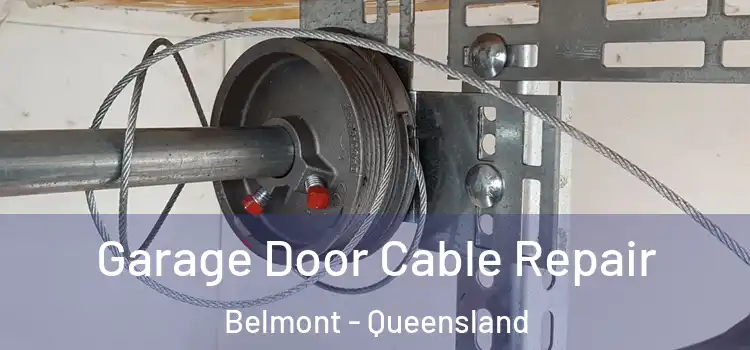 Garage Door Cable Repair Belmont - Queensland
