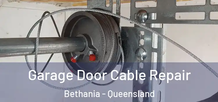 Garage Door Cable Repair Bethania - Queensland