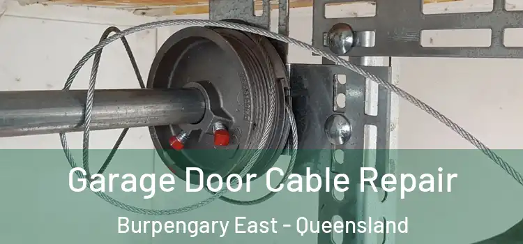 Garage Door Cable Repair Burpengary East - Queensland