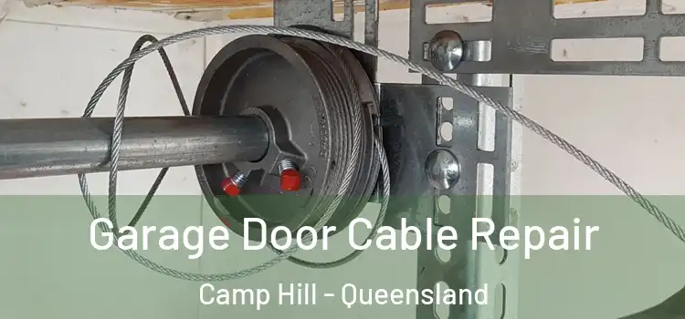 Garage Door Cable Repair Camp Hill - Queensland