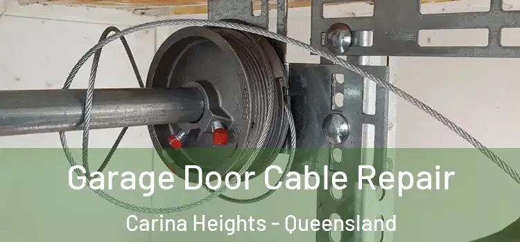 Garage Door Cable Repair Carina Heights - Queensland