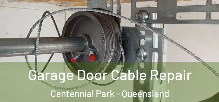 Garage Door Cable Repair Centennial Park - Queensland