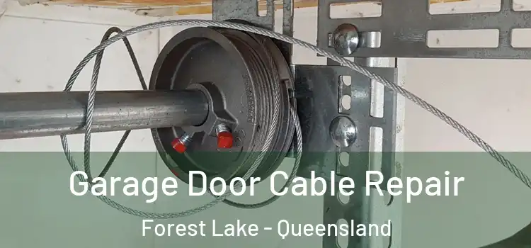 Garage Door Cable Repair Forest Lake - Queensland