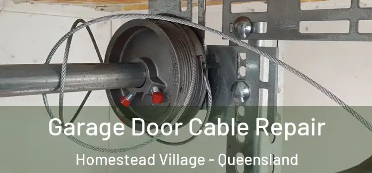 Garage Door Cable Repair Homestead Village - Queensland