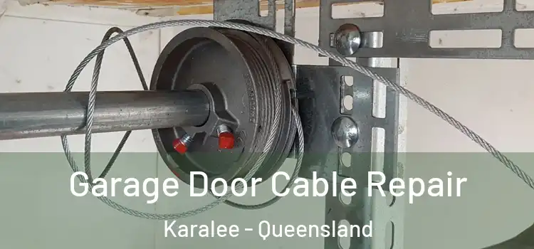 Garage Door Cable Repair Karalee - Queensland
