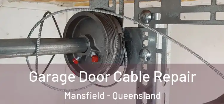 Garage Door Cable Repair Mansfield - Queensland