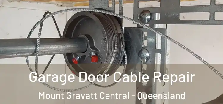 Garage Door Cable Repair Mount Gravatt Central - Queensland