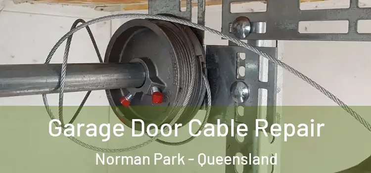 Garage Door Cable Repair Norman Park - Queensland